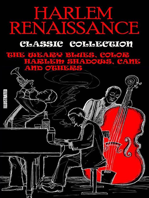 Title details for Harlem Renaissance. Classic Collection. Illustrated by Langston Hughes - Available